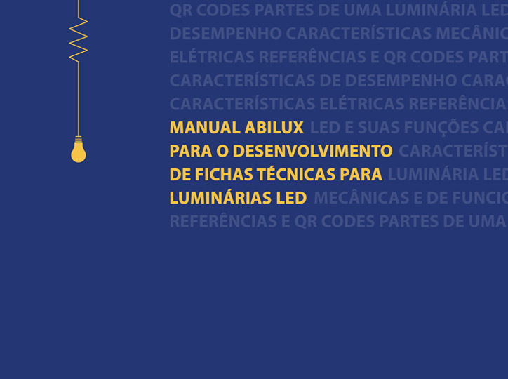 Manual para o desenvolvimento de fichas técnicas para luminárias LED Abilux