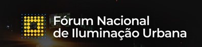 Forum Nacional de iluminação urbana