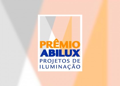 Encerradas as inscrições para o Prêmio Abilux Projetos de Iluminação